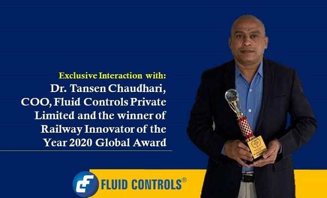 Exclusive interaction with Dr. Tansen Chaudhari, COO, Fluid Controls