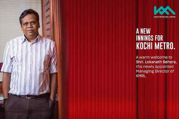 Lokanath Behra takes charge of new Managing Director of Kochi Metro Rail Ltd