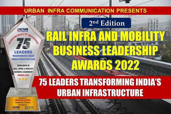 2nd Edition of Excellence in Rail, Infra and Mobility Business Leadership Awards 2022